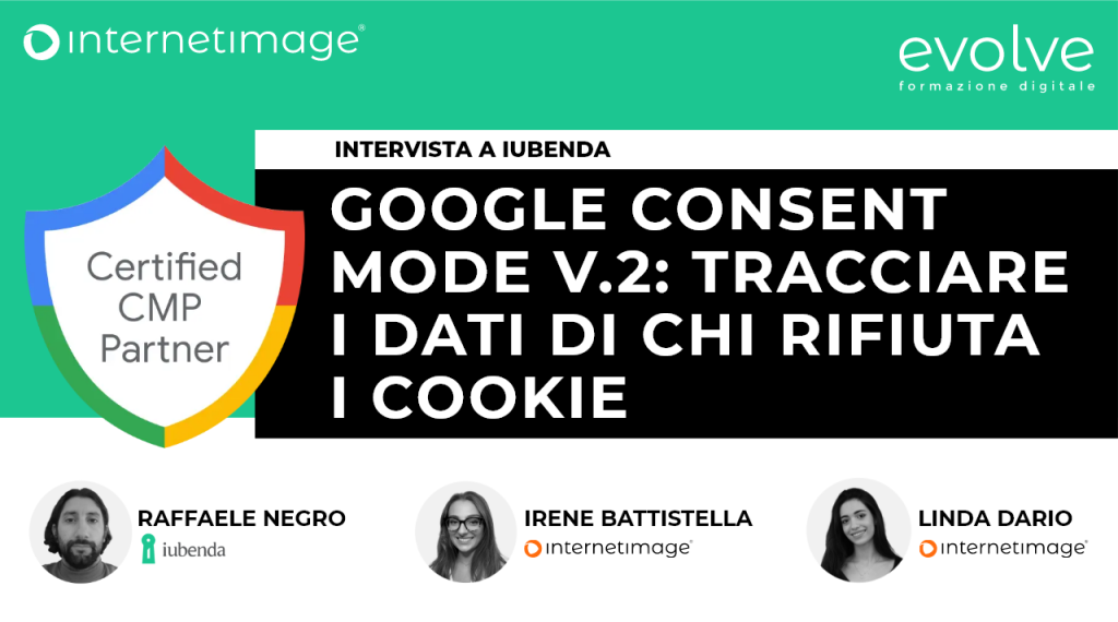 Google Consent Mode v.2: come tracciare i dati degli utenti che rifiutano i Cookie