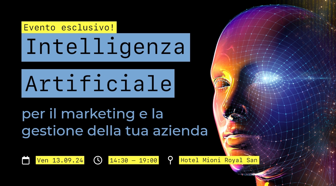 Evento sull’intelligenza artificiale per il marketing e la gestione della tua azienda