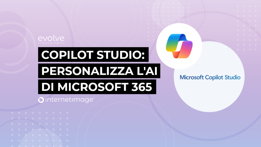 Copilot Studio: personalizza l’AI di Microsoft 365