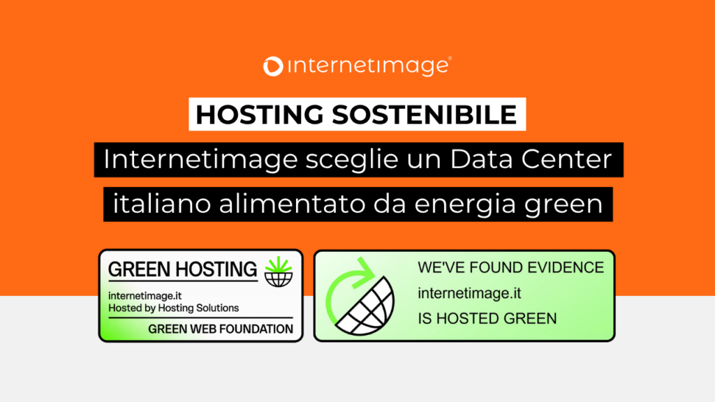 Hosting sostenibile: Internetimage sceglie un Data Center italiano alimentato da energia green